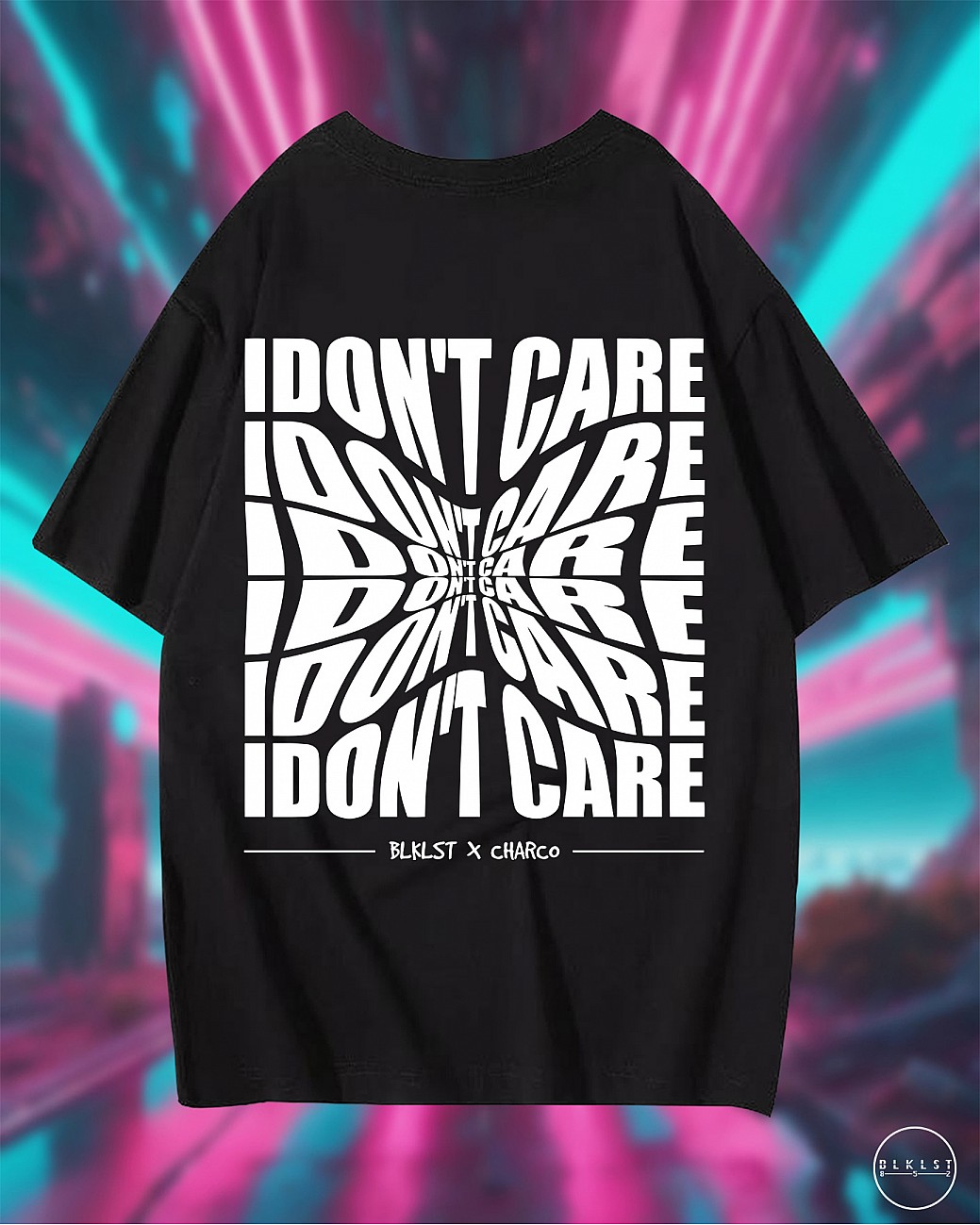 I DONT CARE T恤