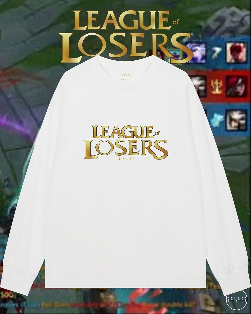 LEAGUE OF LOSER長袖T恤