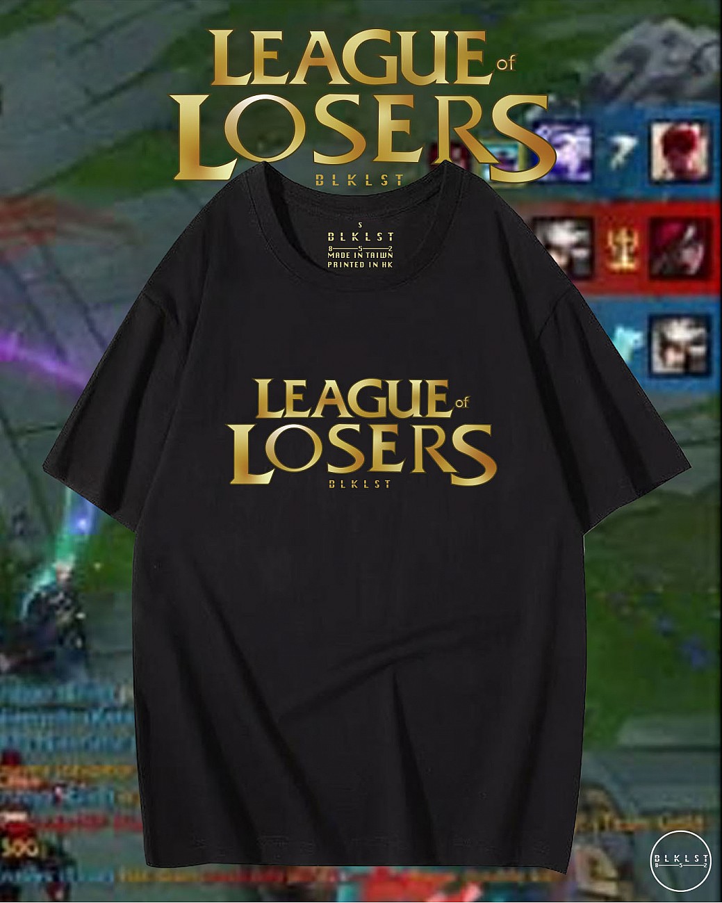 LEAGUE OF LOSER T恤