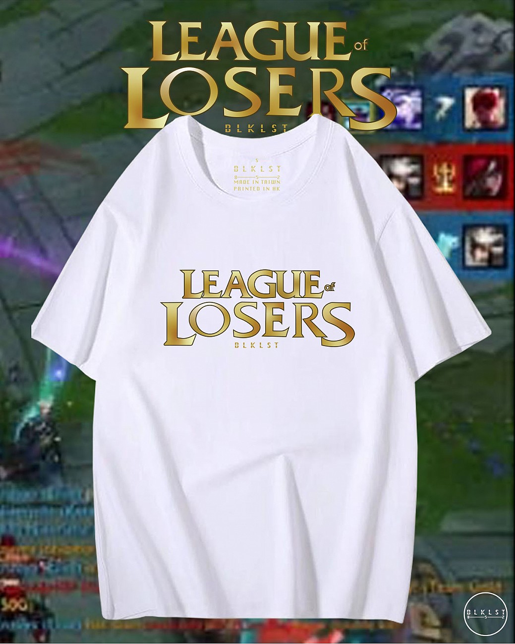 LEAGUE OF LOSER T恤